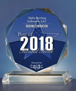 Alpha Roofing Industries, LLC Receives 2018 Best of Round Rock Award