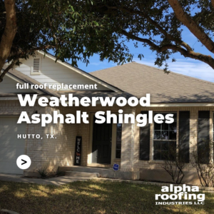 Full Roof Replacement in Hutto, TX